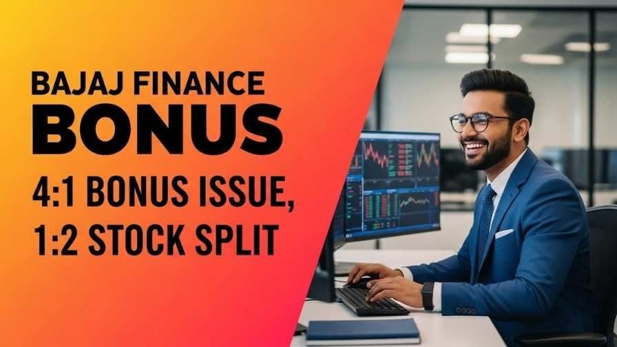 Bajaj Finance 4 Bonus Share And 1 2 Stock Split