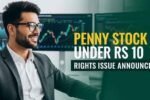 10rs Penny Stock Announced Right Issue